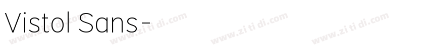 Vistol Sans字体转换